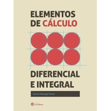 ELEMENTOS DE CÁLCULO DIFERENCIAL E INTEGRAL