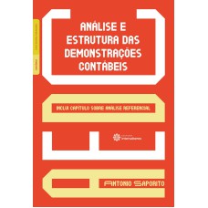 ANÁLISE E ESTRUTURA DAS DEMONSTRAÇÕES CONTÁBEIS