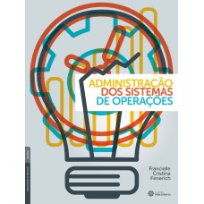 ADMINISTRAÇÃO DOS SISTEMAS DE OPERAÇÕES