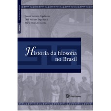 HISTÓRIA DA FILOSOFIA NO BRASIL