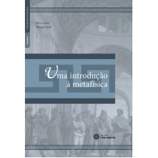 UMA INTRODUÇÃO À METAFÍSICA