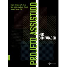 PROJETO ASSISTIDO POR COMPUTADOR