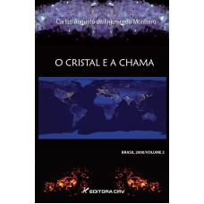 O CRISTAL E A CHAMA BRASIL 2000 VOLUME 2