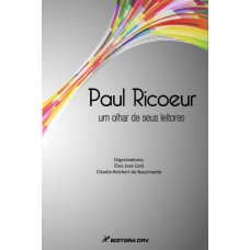 PAUL RICOEUR UM OLHAR DE SEUS LEITORES