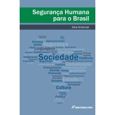 SEGURANÇA HUMANA PARA O BRASIL