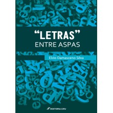 LETRAS ENTRE ASPAS