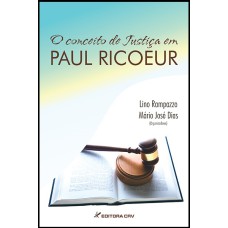 O CONCEITO DE JUSTIÇA EM PAUL RICOEUR