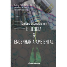 TÓPICOS ESPECIAIS EM BIOLOGIA E ENGENHARIA AMBIENTAL