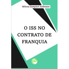 O ISS NO CONTRATO DE FRANQUIA