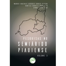 PESQUISAS NO SEMIÁRIDO PIAUIENSE VOL. 3