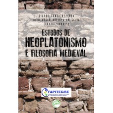 ESTUDOS DE NEOPLATONISMO E FILOSOFIA MEDIEVAL