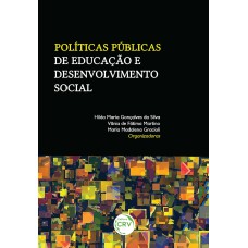 POLÍTICAS PÚBLICAS DE EDUCAÇÃO E DESENVOLVIMENTO SOCIAL