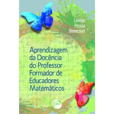 APRENDIZAGEM DA DOCÊNCIA DO PROFESSOR FORMADOR DE EDUCADORES MATEMÁTICOS