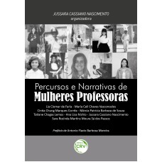 PERCURSOS E NARRATIVAS DE MULHERES PROFESSORAS