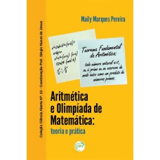 ARITMÉTICA E OLIMPÍADA DE MATEMÁTICA: TEORIA E PRÁTICA