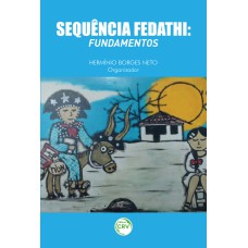 SEQUÊNCIA FEDATHI: FUNDAMENTOS