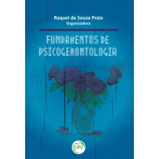 FUNDAMENTOS DE PSICOGERONTOLOGIA