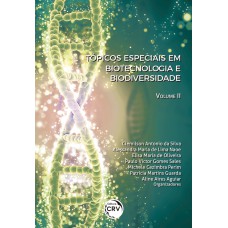 TÓPICOS ESPECIAIS EM BIOTECNOLOGIA E BIODIVERSIDADE VOLUME 2