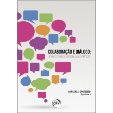 COLABORAÇÃO E DIÁLOGO: APORTES TEÓRICOS E POSSIBILIDADES PRÁTICAS