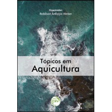 TÓPICOS EM AQUICULTURA