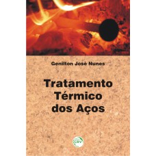 TRATAMENTO TÉRMICO DOS AÇOS