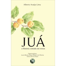 JUÁ: A HISTÓRIA CONTADA EM VERSOS