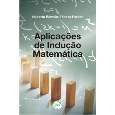 APLICAÇÕES DE INDUÇÃO MATEMÁTICA