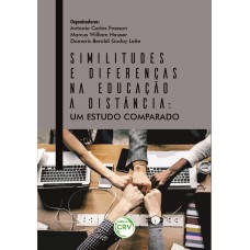 SIMILITUDES E DIFERENÇAS NA EDUCAÇÃO A DISTÂNCIA: UM ESTUDO COMPARADO