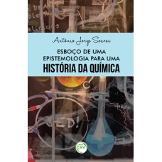 ESBOÇO DE UMA EPISTEMOLOGIA PARA UMA HISTÓRIA DA QUÍMICA