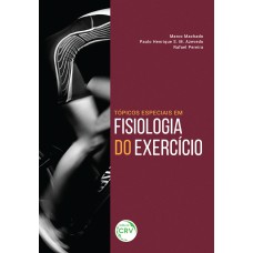 TÓPICOS ESPECIAIS EM FISIOLOGIA DO EXERCÍCIO