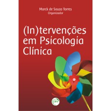 (IN)TERVENÇÕES EM PSICOLOGIA CLÍNICA