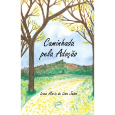 CAMINHADA PELA ADOÇÃO