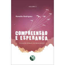 COMPREENSÃO E ESPERANÇA