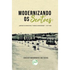 MODERNIZANDO OS SERTÕES: JARDIM DO SERIDÓ-RN A 