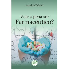 VALE A PENA SER FARMACÊUTICO?