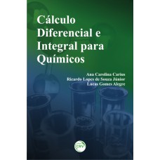 CÁLCULO DIFERENCIAL E INTEGRAL PARA QUÍMICOS