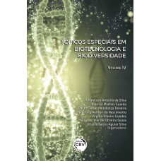 TÓPICOS ESPECIAIS EM BIOTECNOLOGIA E BIODIVERSIDADE VOLUME 4