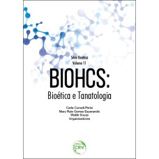 BIOHCS: BIOÉTICA E TANATOLOGIA