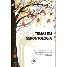 TEMAS EM GERONTOLOGIA