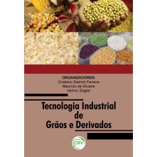 TECNOLOGIA INDUSTRIAL DE GRÃOS E DERIVADOS