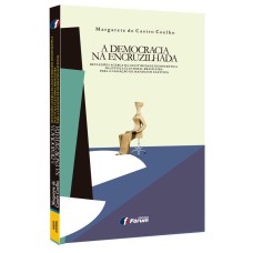 A DEMOCRACIA NA ENCRUZILHADA - REFLEXÕES ACERCA DA LEGITIMIDADE DEMOCRÁTICA DA JUSTIÇA ELEITORAL