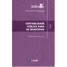 CONTABILIDADE PÚBLICA PARA OS MUNICÍPIOS