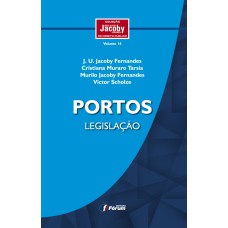 PORTOS - LEGISLAÇÃO