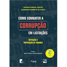 COMO COMBATER A CORRUPÇÃO EM LICITAÇÕES