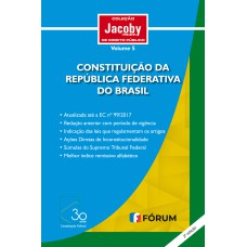 CONSTITUIÇÃO DA REPÚBLICA FEDERATIVA DO BRASIL