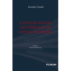 A FUNÇÃO SOCIAL DO TRIBUNAL DE CONTAS NO BRASIL