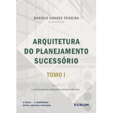 ARQUITETURA DO PLANEJAMENTO SUCESSÓRIO