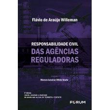 RESPONSABILIDADE CIVIL DAS AGÊNCIAS REGULADORAS