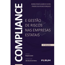 COMPLIANCE E GESTÃO DE RISCOS NAS EMPRESAS ESTATAIS