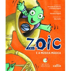 ZOIC E A MÚSICA MÁGICA